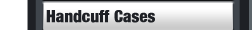 Handcuff Cases